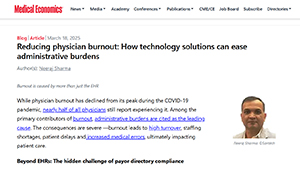 Reducing physician burnout: How technology solutions can ease administrative burdens